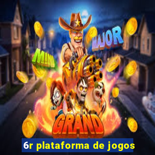 6r plataforma de jogos